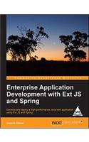 Enterprise Application Development with Ext JS and Spring: Develop and Deploy A High-Performance Java Web Application Using Ext JS and Spring