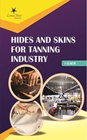 Hides and Skins for Tanning Industry