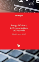 Energy Efficiency in Communications and Networks