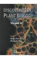 Discoveries in Plant Biology (Volume III)