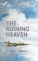 Ruining Heaven
