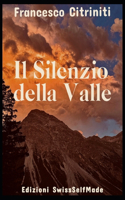 Il Silenzio della Valle