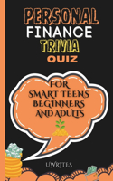Personal Finance Trivia Quiz for Smart Teens, Beginners, and Adults