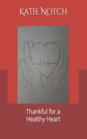 Thankful for a Healthy Heart