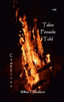 Tales Fireside Told