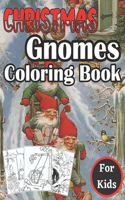 Christmas Gnomes Coloring Book For Kids