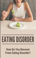 Eating Disorder