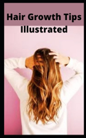 Hair Growth Tips Illustrated