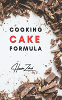Cooking Cake Formula