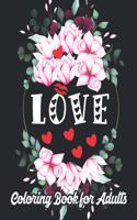 Love Coloring Book for Adults