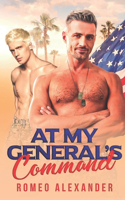 At My General's Command: (4 Men of Fort Dale)