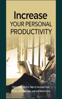 Increase Your Personal Productivity