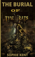 Burial Of The Rat