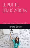 Le But de l'Éducation