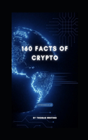 160 Facts Of Crypto