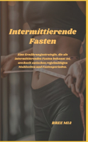 Intermittierende Fasten: Eine Ernährungsstrategie, die als intermittierendes Fasten bekannt ist, wechselt zwischen regelmäßigen Mahlzeiten und Fastenperioden.