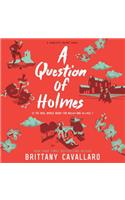 A Question of Holmes
