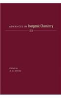 Advances in Inorganic Chemistry Vol 33