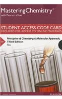 Mastering Chemistry with Pearson Etext -- Standalone Access Card -- For Principles of Chemistry: A Molecular Approach: with Pearson Etext