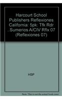 Harcourt School Publishers Reflexiones California: 5pk: Tfk Rdr ..Sumerios A/CIV Rflx 07