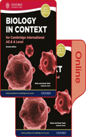 Biology in Context for Cambridge International as & a Level Print and Online Student Book Pack