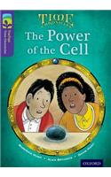 Oxford Reading Tree TreeTops Time Chronicles: Level 11: The Power Of The Cell: (Oxford Reading Tree TreeTops Time Chronicles)