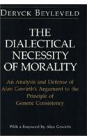 Dialectical Necessity of Morality