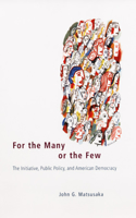 For the Many or the Few