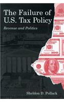 Failure of U.S.Tax Policy