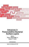 Advances in Bacterial Paracrystalline Surface Layers