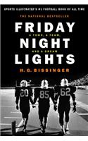 Friday Night Lights: A Town, a Team and a Dream