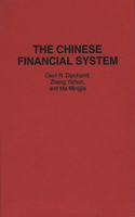 The Chinese Financial System: (Contributions in Economics & Economic History)
