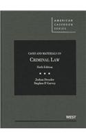 Cases and Materials on Criminal Law