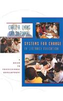 Systems for Change in Literacy Education