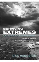 Surviving Extremes