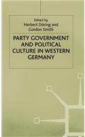 Party Government and Political Culture in Western Germany