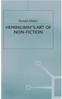 Hemingway's Art of Non-Fiction
