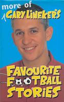 More of Gary Lineker's Favourite Football Stories