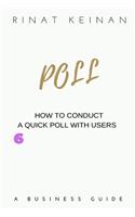 Quick Poll With Users