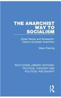 The Anarchist Way to Socialism