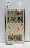 The Curse of Icarus: Health Factor in Air Travel