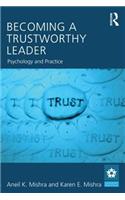 Becoming a Trustworthy Leader