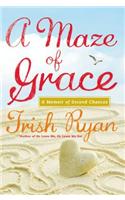 A Maze of Grace