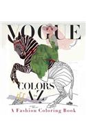 Vogue Colors A to Z: A Fashion Coloring Book: A Fashion Coloring Book