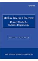 Markov Decision Processes: Discrete Stochastic Dynamic Programming