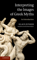 Interpreting the Images of Greek Myths