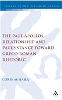 Paul-Apollos Relationship and Paul's Stance Toward Greco-Roman Rhetoric