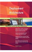 Deployment Architecture Standard Requirements