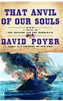 That Anvil of Our Souls