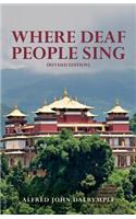 Where Deaf People Sing (Revised edition)